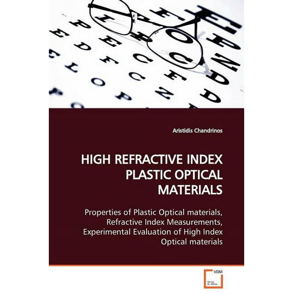 High Refractive Index Plastic Optical Materials (Paperback)