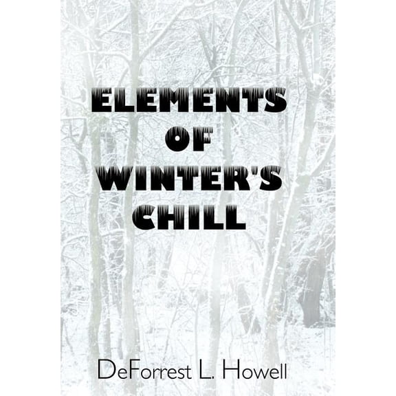 Elements of Winter's Chill