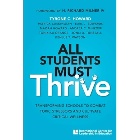 Pre-Owned All Students Must Thrive 2019 (Paperback) 132802704X 9781328027047