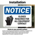 thumbnail image 3 of (2 Pack) Gloves Required For All Equipment Sign With Symbol OSHA Notice Sign 14 Inch X 10 Inch Vinyl Label Decal Sticker Weather Resistant, UV Protected for Workplace, Business, and, 3 of 7