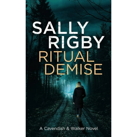 A Cavendish & Walker Novel Ritual Demise, Book 7, (Paperback)