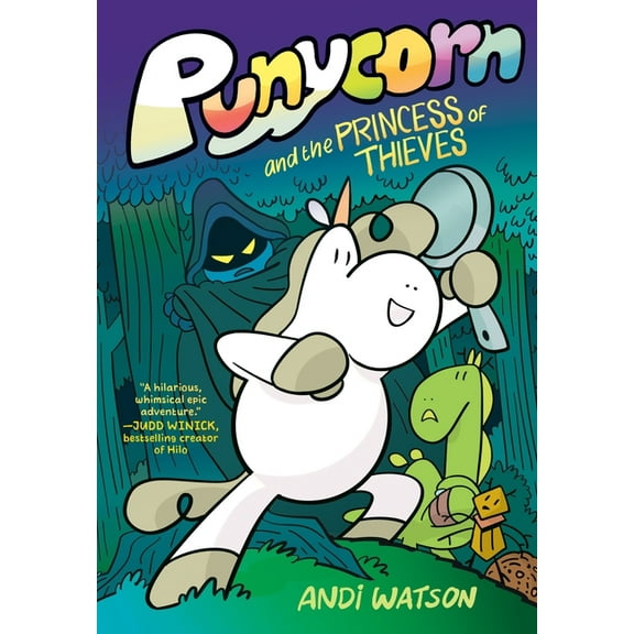Punycorn and the Princess of Thieves: A Graphic Novel, (Hardcover)