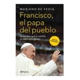 thumbnail image 1 of Libro Francisco: El Papa Del Pueblo Tapa Blanda, Autor Disney, Editorial Planeta, 1 of 3