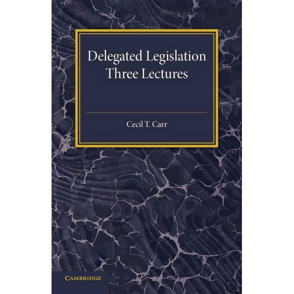 Delegated Legislation, (Paperback)