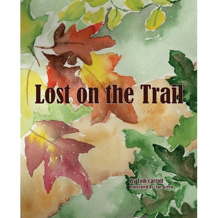 Lost on the Trail (Paperback)