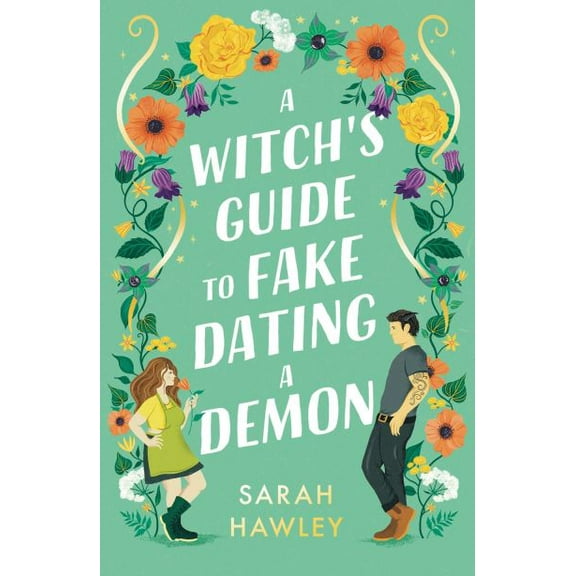 Pre-Owned A Witch's Guide to Fake Dating a Demon (Paperback 9780593547922) by Sarah Hawley