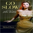 thumbnail image 1 of Go Slow : la Vie de Julie London, 1 of 3