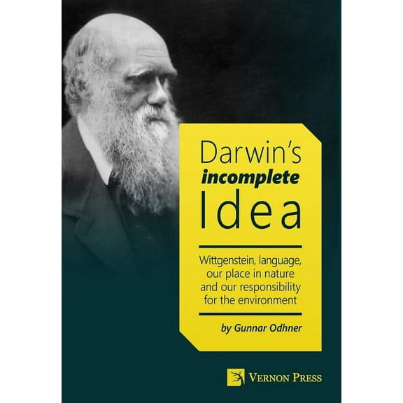 Darwin's Incomplete Idea, (Hardcover)