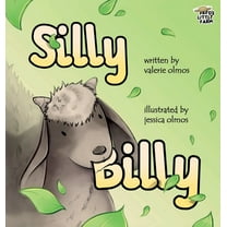 Fred's Little Farm Silly Billy: Silly Billy, Book 3, (Hardcover)