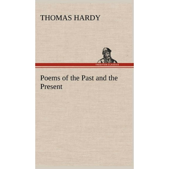 Poems of the Past and the Present (Hardcover)