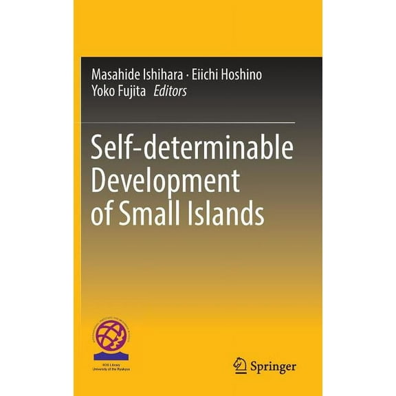 Self-Determinable Development of Small Islands, (Hardcover)