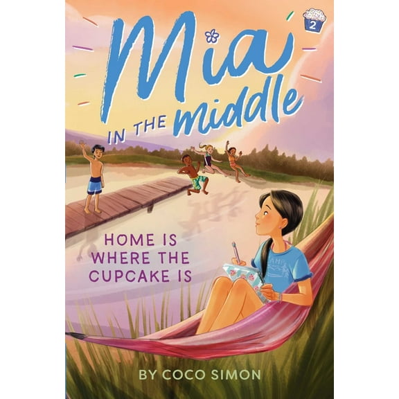 MIA in the Middle Home Is Where the Cupcake Is, Book 2, (Paperback)