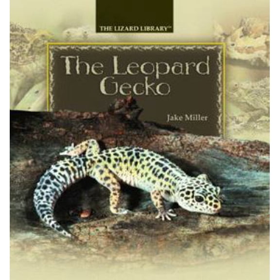 Pre-Owned The Leopard Gecko (Lizard Library) (Unknown) 0823964132 9780823964130