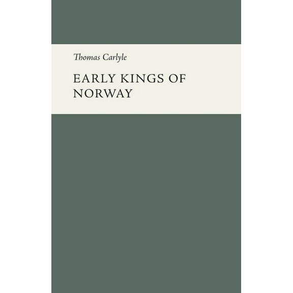 Early Kings of Norway, (Paperback)