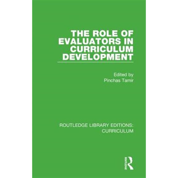 Pre-Owned Routledge Library Editions: Curriculum The Role of Evaluators in Curriculum Development, (Hardcover)