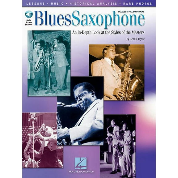 Blues Saxophone - An In-Depth Look at the Styles of the Masters Book/Online Audio (Other)