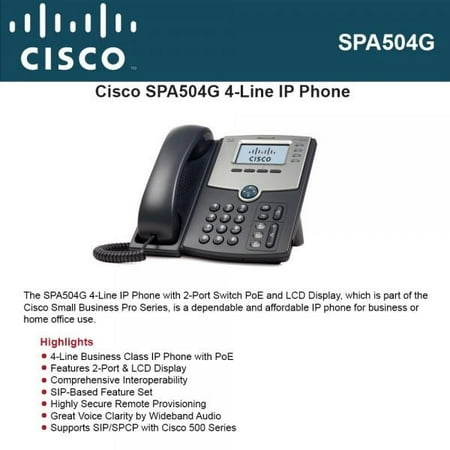 Cisco SPA 504G, COBO 4LINE IP PHONE WITH DISPLAY, 1 x RJ-7 Headset, 2 x RJ-45 10/100Base-TX , 1 x Sub-mini phone Headphone