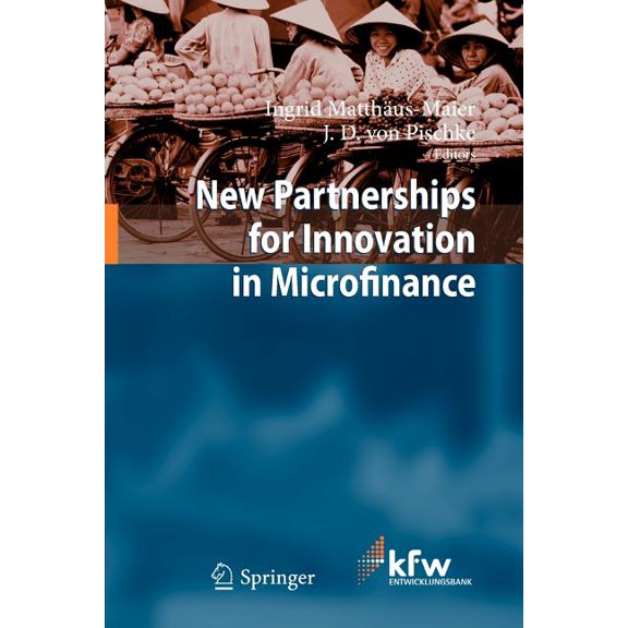 New Partnerships for Innovation in Microfinance, (Paperback)