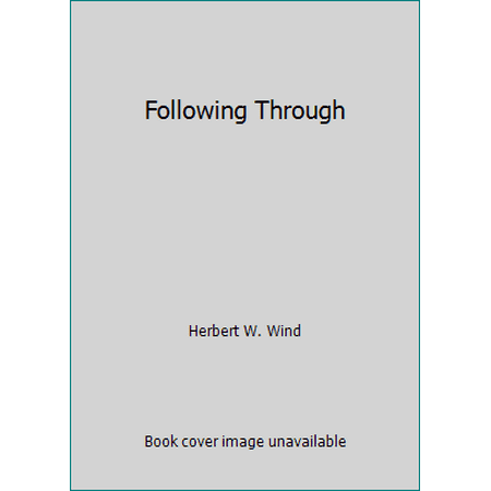Following Through, Used [Paperback]