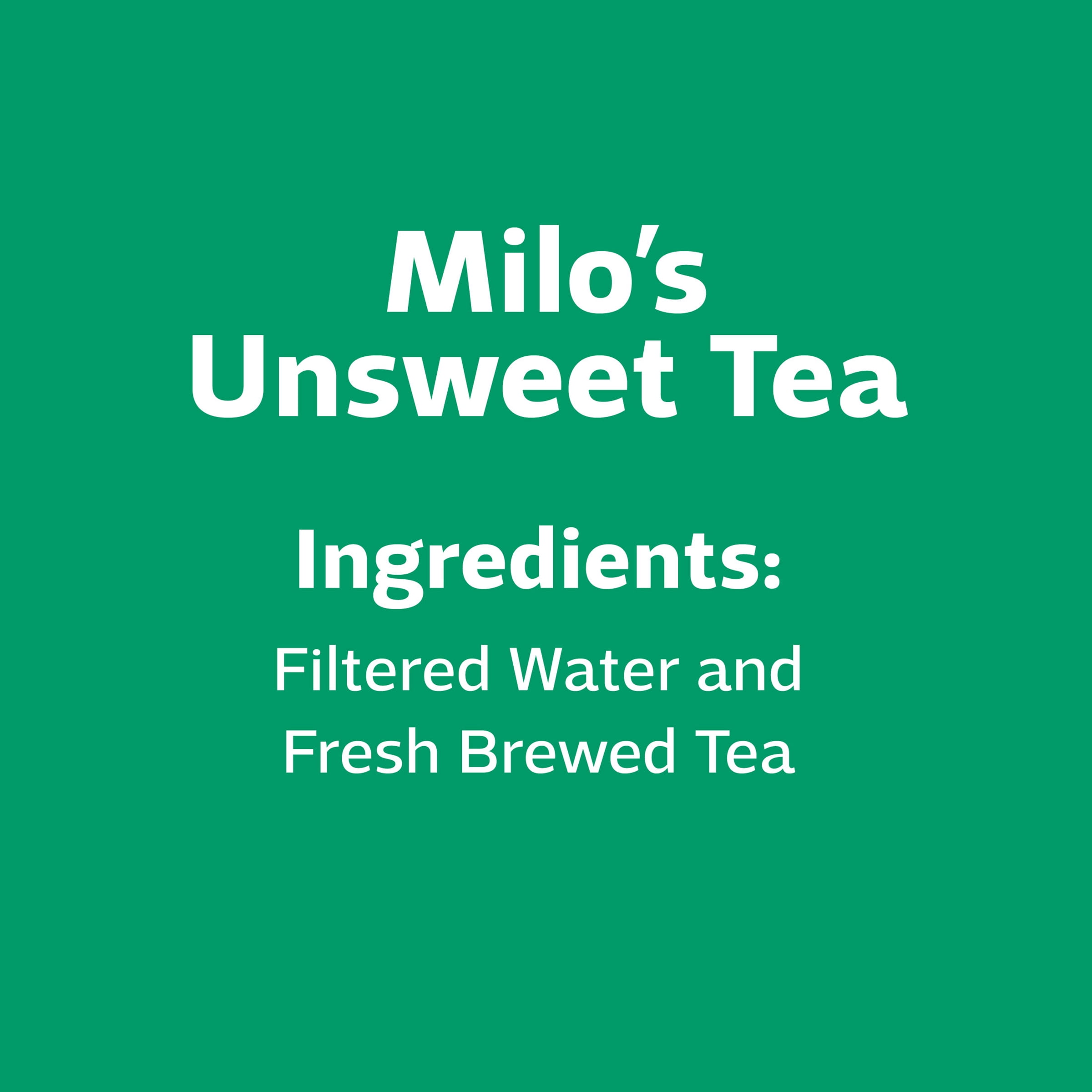 Milo’s Famous Unsweet Tea, 100% Natural, 20 Fl. Oz. Bottle