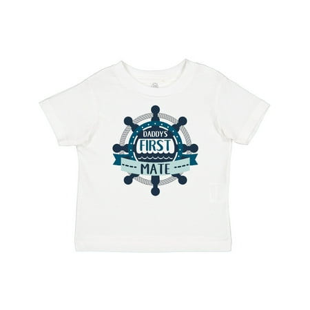 

Inktastic Daddy s First Mate Gift Toddler Boy Girl T-Shirt