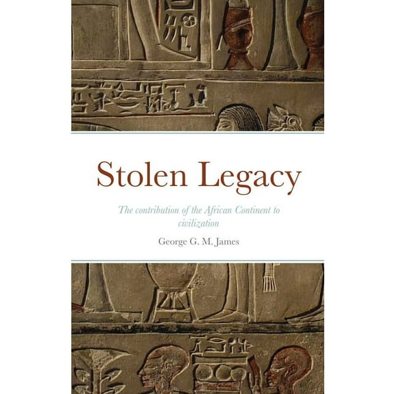 Stolen Legacy, (Paperback)