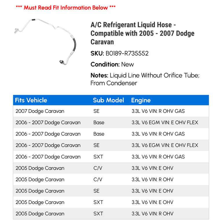 A/C Liquid Hose - Compatible with 2005 - 2007 Dodge Caravan 2006