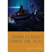 20,000 Leagues Under the Seas: A classic science fiction adventure novel by French writer Jules Verne.