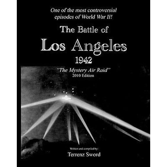 Pre-Owned The Battle of Los Angeles, 1942 (Paperback)