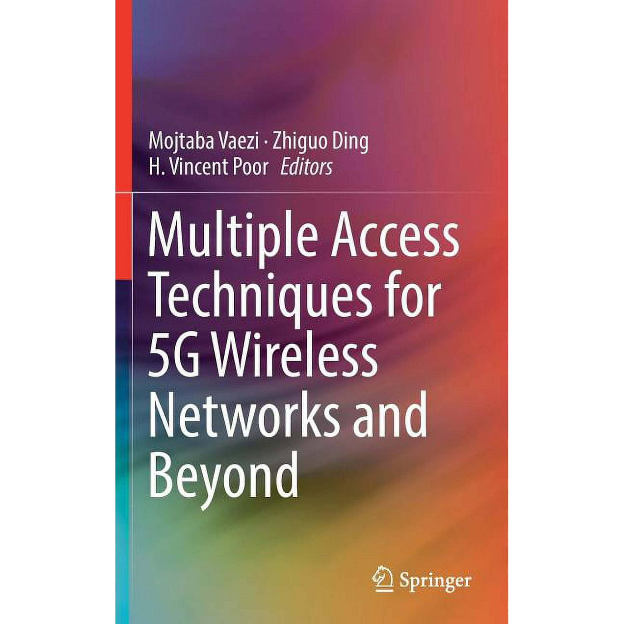 Multiple Access Techniques for 5g Wireless Networks and Beyond (Hardcover)