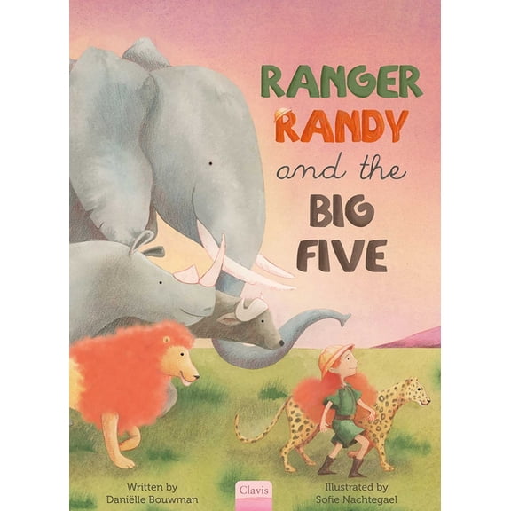 Ranger Randy and the Big Five, (Hardcover)