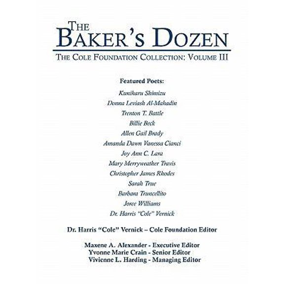 Pre-Owned The Baker's Dozen: The Cole Foundation Collection: Volume III (Paperback) 1449097480 9781449097486