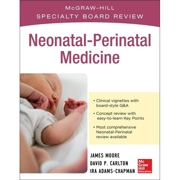 McGraw-Hill Specialty Board Review Neonatal-Perinatal Medicine, (Paperback)