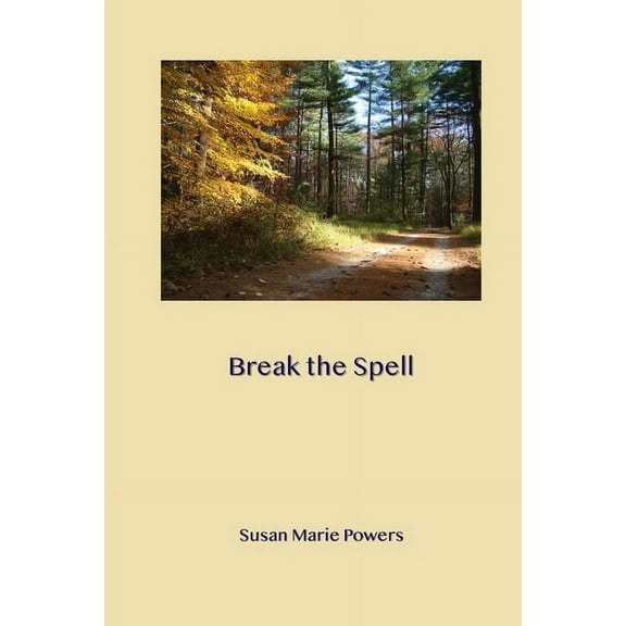 Break the Spell, (Paperback)