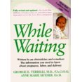 thumbnail image 1 of Pre-Owned While Waiting (Paperback), 1 of 1