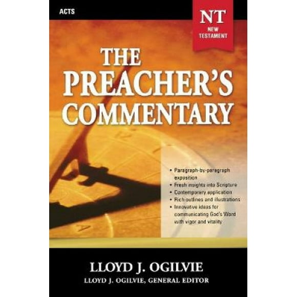 The Preacher's Commentary - Vol. 28: Acts (The Preacher's Commentary)