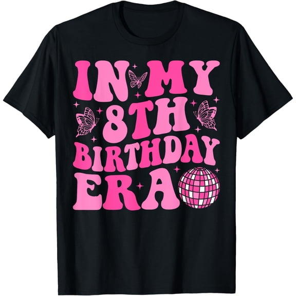 t-shirt Groovy In My 8th Birthday Era Eight 8 years Old Birthday T-ShirtMen and women can wear, black T-shirts, gifts. Age: M,L,XL 2XL, 3XL, 4XL