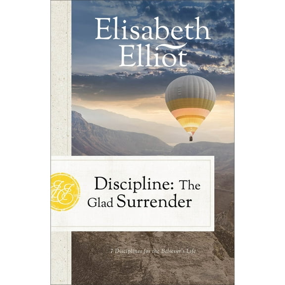 Discipline: The Glad Surrender, (Paperback)