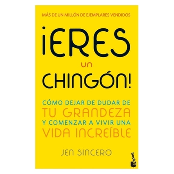 Pre-Owned Eres Un Chingn! / You Are a Badass! (Paperback) by Jen Sincero