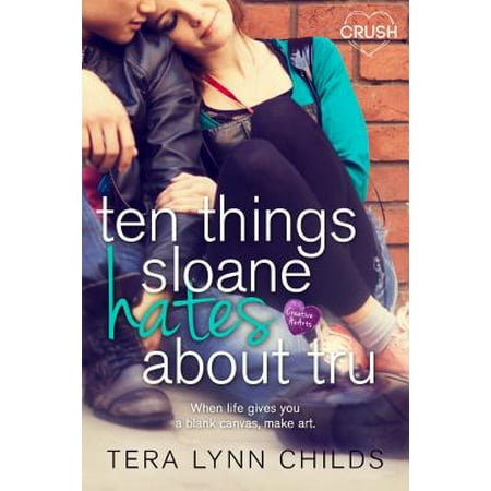 Ten Things Sloane Hates About Tru - eBook