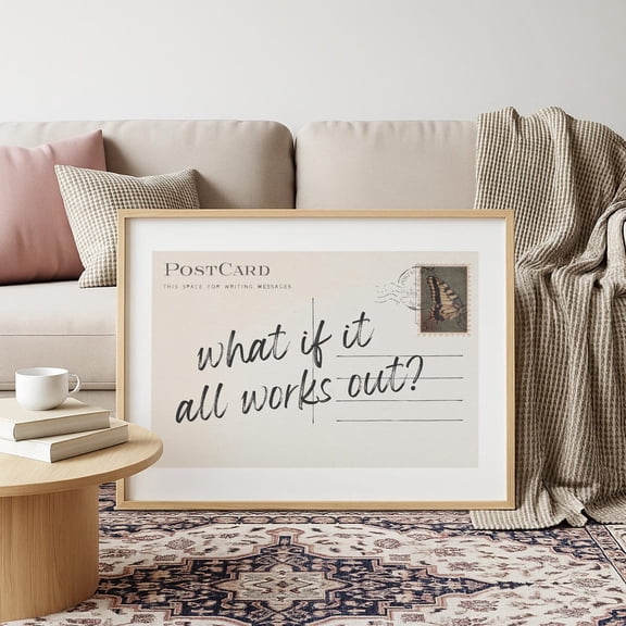 What If It All Works Out Postcard Wall Art– Neutral Quote For Bedroom, Living Room, Or Office, Vintage Aesthetic Home Decor #46, Unframed Poster Size 8x12