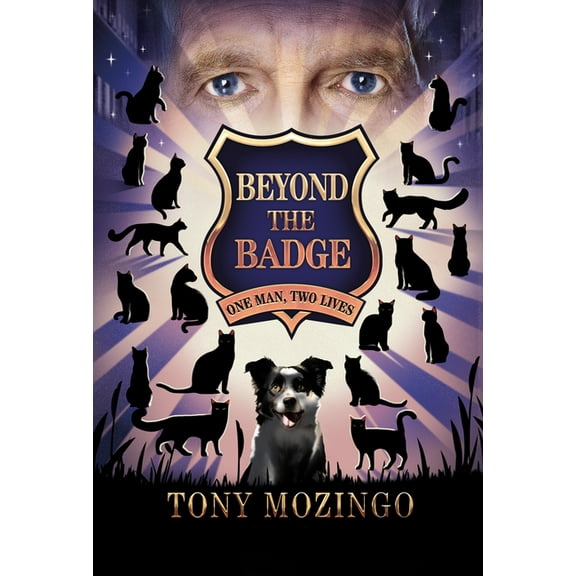 Beyond the Badge: One Man, Two Lives, (Paperback)