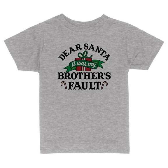 TeesAndTankYou Dear Santa, It Was My Brother's Fault Christmas Toddler Kids T-Shirt 2T Heather Grey