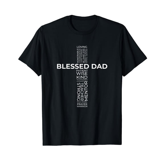 Christian Blessed Dad Cross Father's Day Shirt T-Shirt