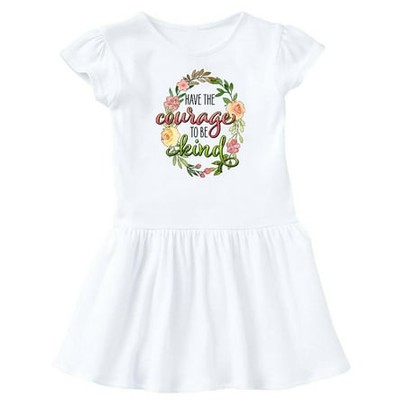

Inktastic Have the Courage to be Kind with Watercolor Flowers Gift Baby Girl Dress
