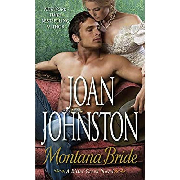 Pre-Owned Montana Bride : A Bitter Creek Novel 9780345527486