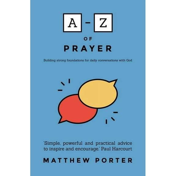 A-Z of Prayer, (Paperback)