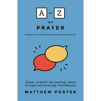 A-Z of Prayer, (Paperback)