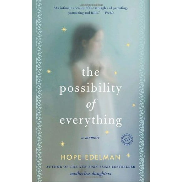 Pre-Owned The Possibility of Everything : A Memoir 9780345506511