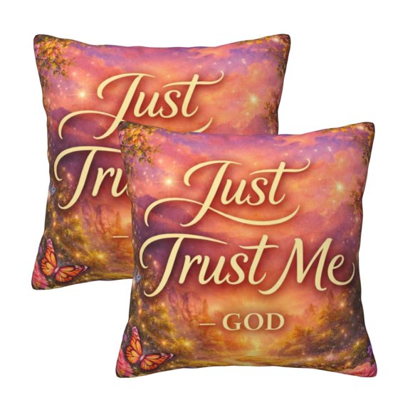 Just Trust Me God Sunset Floral Decorative Cushion Covers Pillow Covers 2 Pack